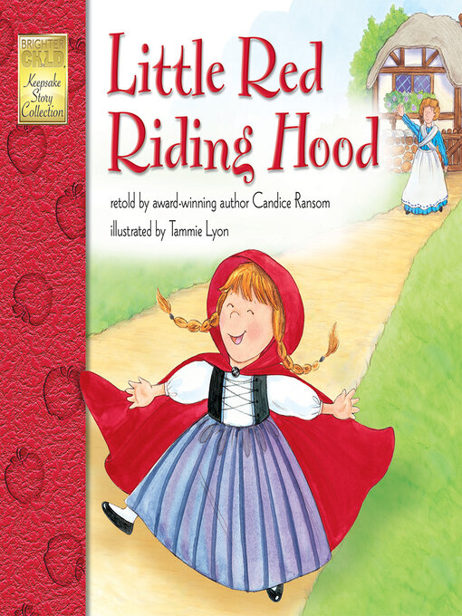 Title details for Little Red Riding Hood, Grades PK - 3 by Candice Ransom - Available